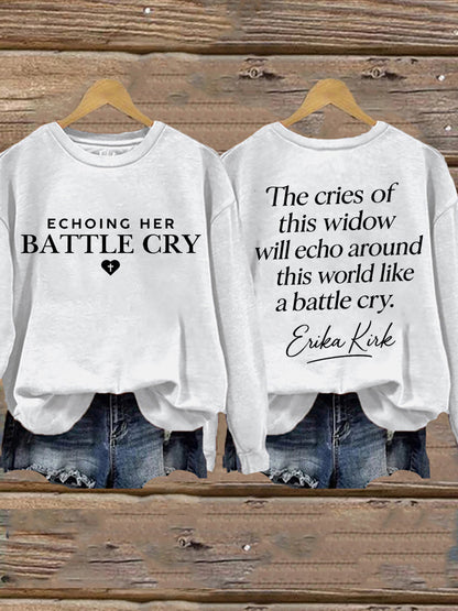 Women's Battle Cry Erika Kirk Empowerment Sweatshirt