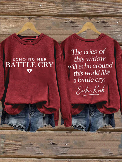 Women's Battle Cry Erika Kirk Empowerment Sweatshirt