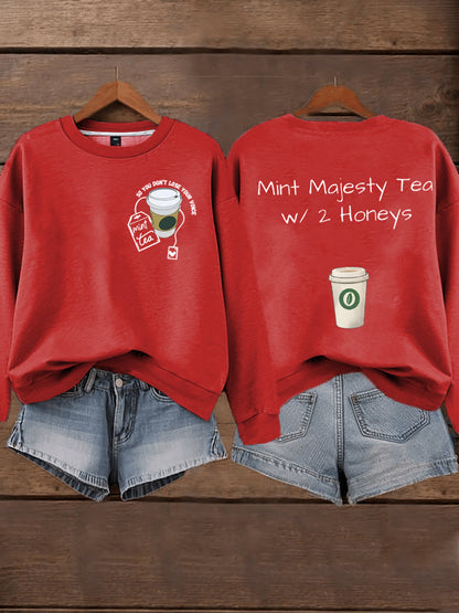 Women's Mint Tea With Two Honey Charlie Kirk Print Sweatshirt