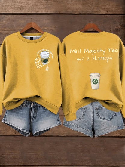 Women's Mint Tea With Two Honey Charlie Kirk Print Sweatshirt