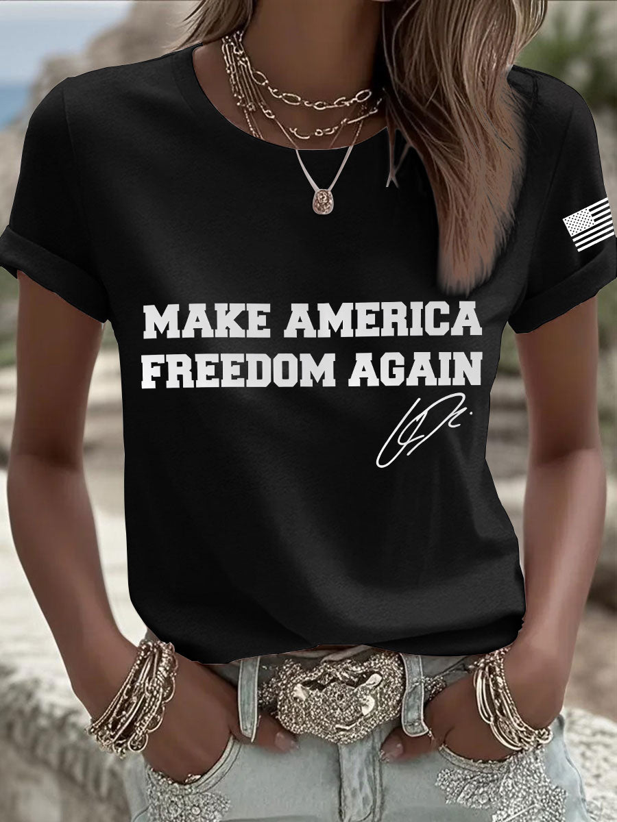 Women's  make america freedom again T-shirt