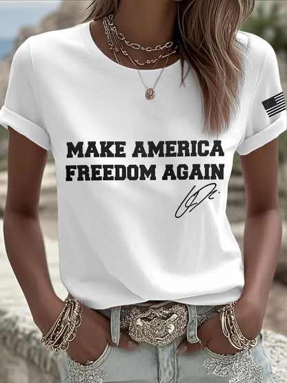 Women's  make america freedom again T-shirt