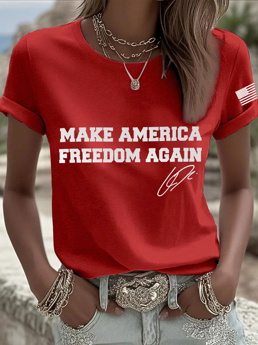 Women's  make america freedom again T-shirt