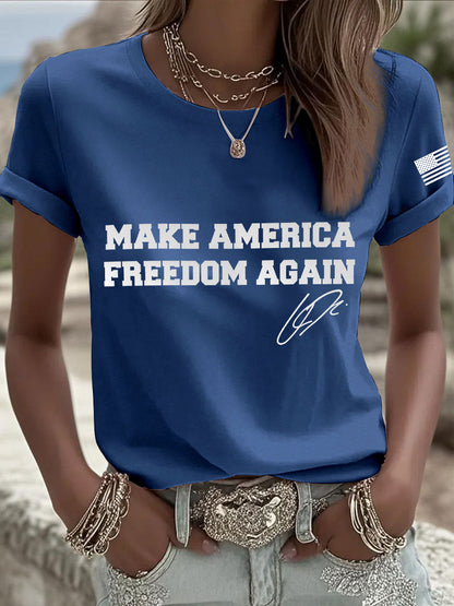 Women's  make america freedom again T-shirt