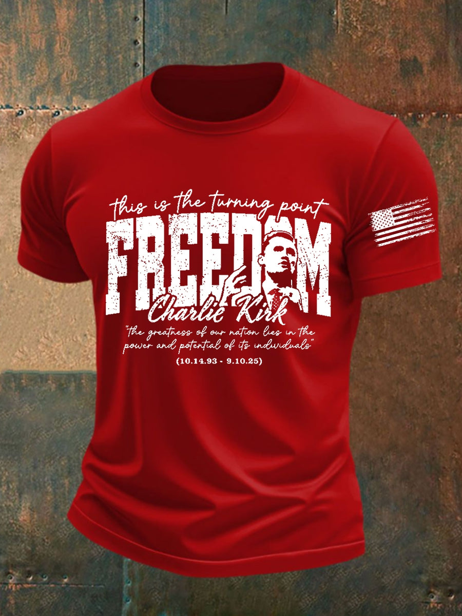 Men's this is the turning point FREEDEM Charlie Kirk the greatness of our nation lies in the power and potential of its induviduals T-shirt