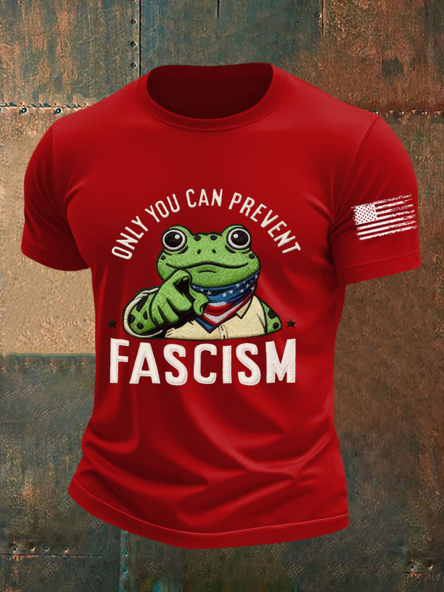 Men's Only You Can Prevent Fascism Printed T-shirt