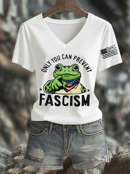Women's Only You Can Prevent Fascism Printed T-Shirt