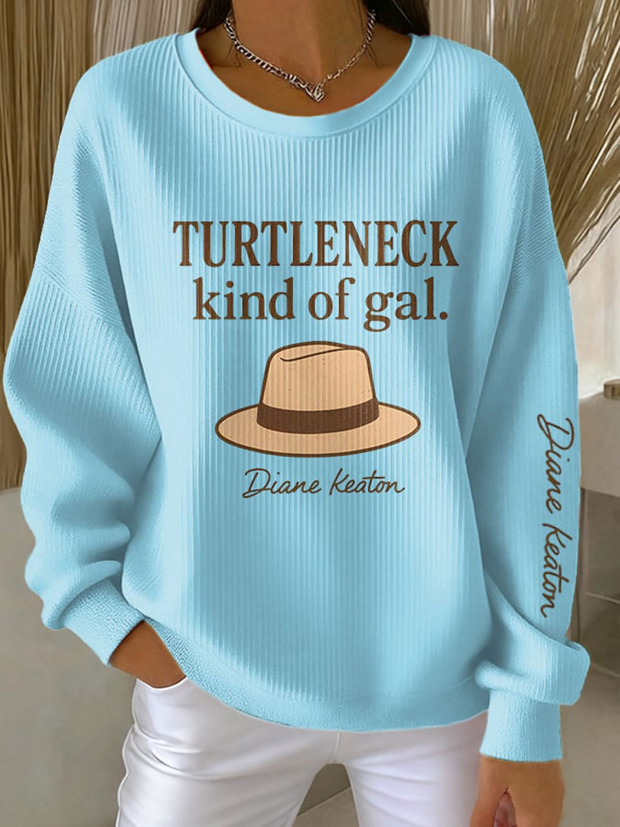 Women's Turtleneck Kind Of Gal Ribbed Round-Neck Sweatshirt