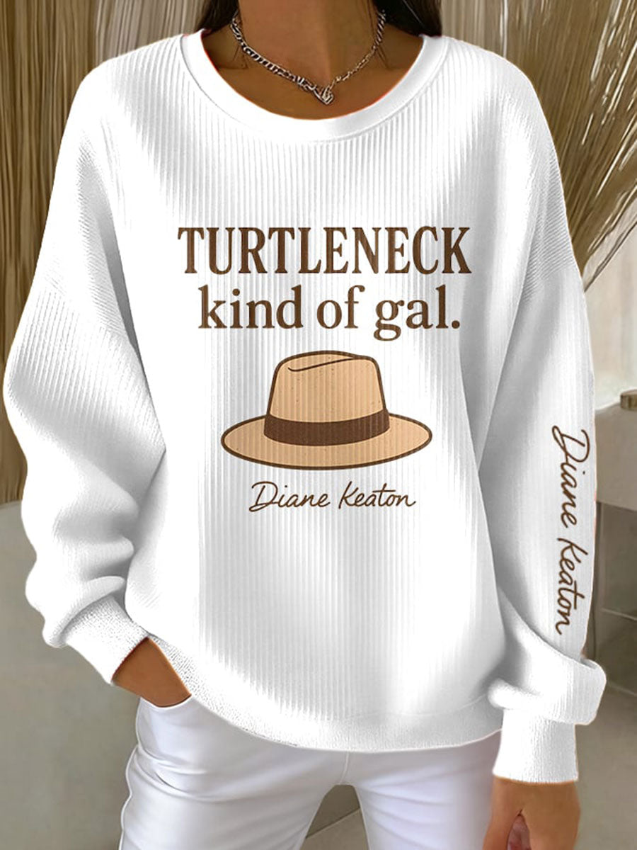 Women's Turtleneck Kind Of Gal Ribbed Round-Neck Sweatshirt