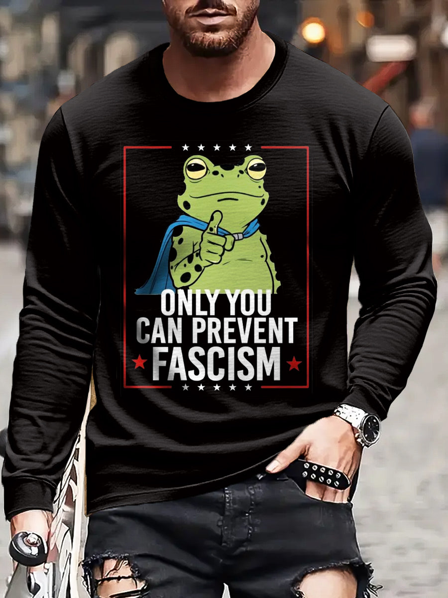 Only You Can Prevent Fascism Frog T-Shirt