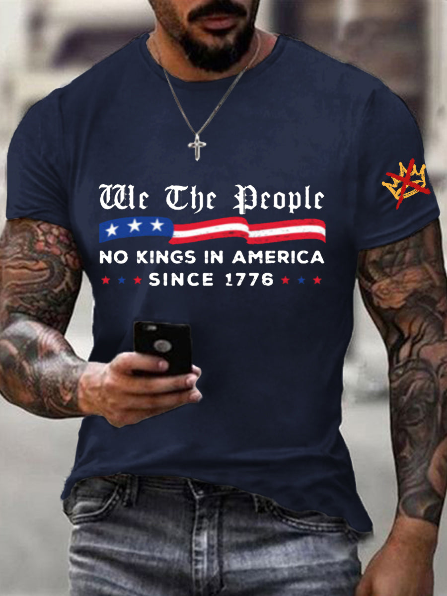 Men's We The People No Kings In America Since 1776 Tee