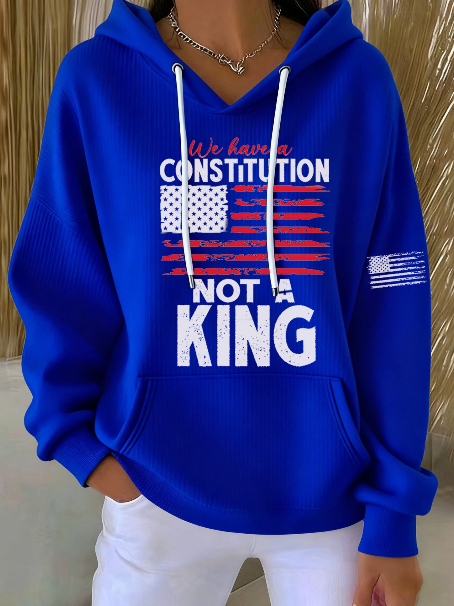 Women's We Have a Constitution Not a King Printed Hoodie
