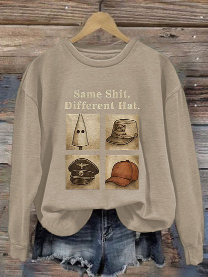 Women's Same Shit Different Hat Printed Casual Sweatshirt