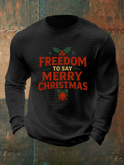 Men's Freedom to Say Merry Christmas Waffle Long Sleeve T-Shirt