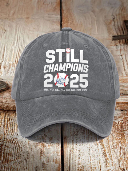 Unisex Baseball Still Champions 2025 Print Hat