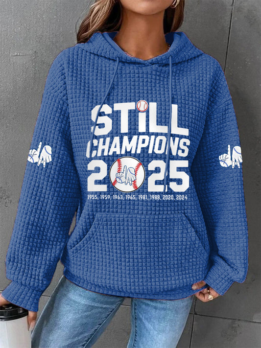 Women's Baseball Still Champions 2025 Print Casual Waffle Hoodie