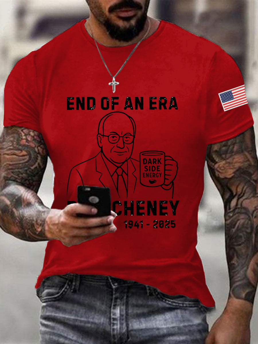 Men's End Of An Era Dick Cheney Memorial Tee