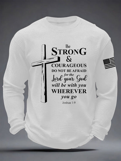 Men's Christian Cross Be strong and courageous sign Joshua 1:9  Waffle Long Sleeve T-Shirt