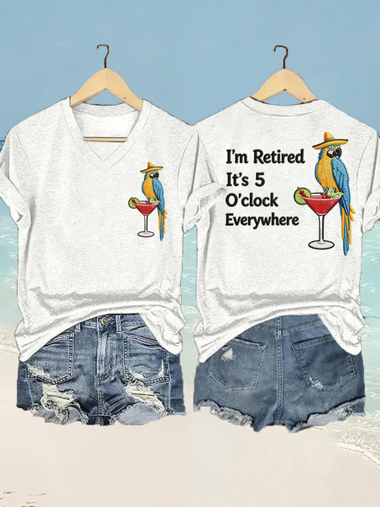 Women's  I'm Retired It's 5 O'clock Everywhere Parrot Print Casual V-Neck Tee