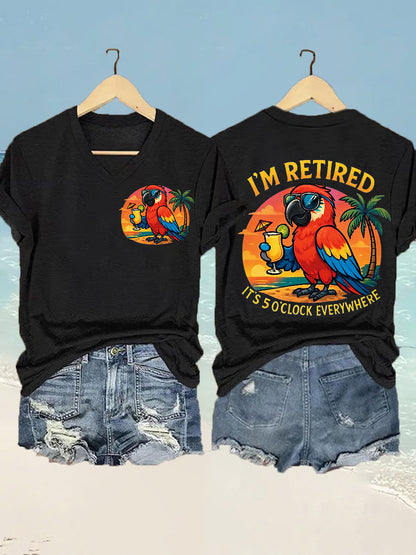 Women's I'm Retired It's 5 O'clock Everywhere Parrot Print Casual V-Neck Tee