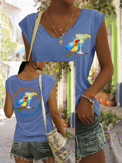 Women's If We Weren't All Crazy We Would Go Insane Parrot Print Casual V-Neck Tee