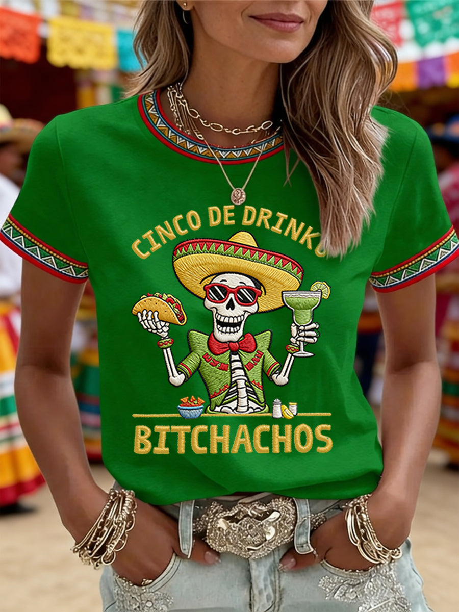 Women's Funny Cinco De Drinko Bitchachos Skeleton Print Casual Tee