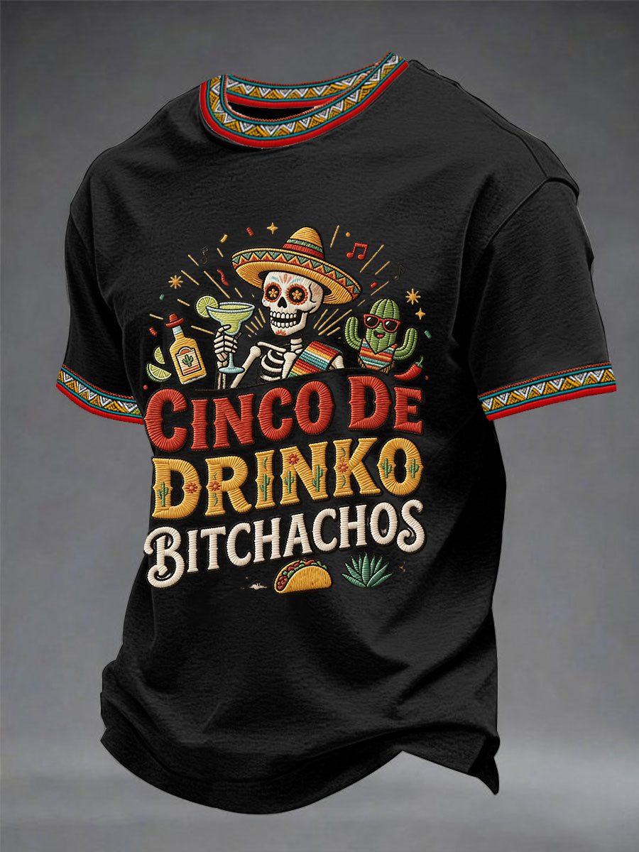 Men's Funny Cinco De Drinko Bitchachos Skeleton Print Casual Tee