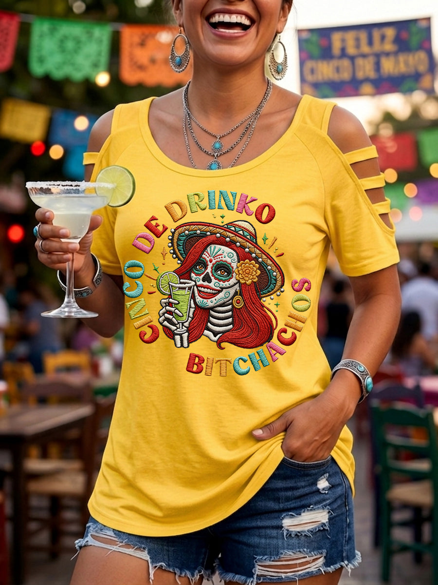Women's Funny Cinco De Drinko Bitchachos Skeleton Print Casual Tee