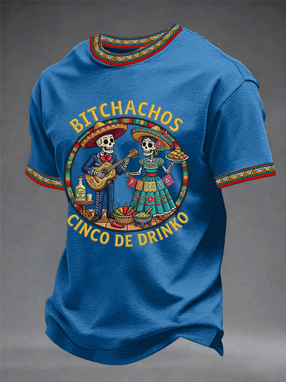 Men's Funny Cinco De Drinko Bitchachos Skeleton Print Casual Tee