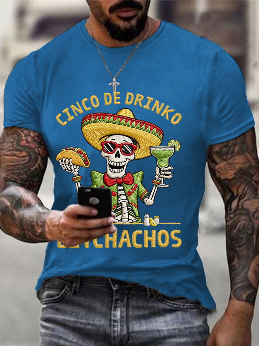 Men's Funny Cinco De Drinko Bitchachos Skull Print Tee