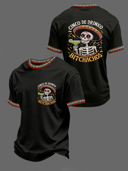 Men's Funny Cinco De Drinko Bitchachos Skeleton Print Casual Short-Sleeve T-shirt