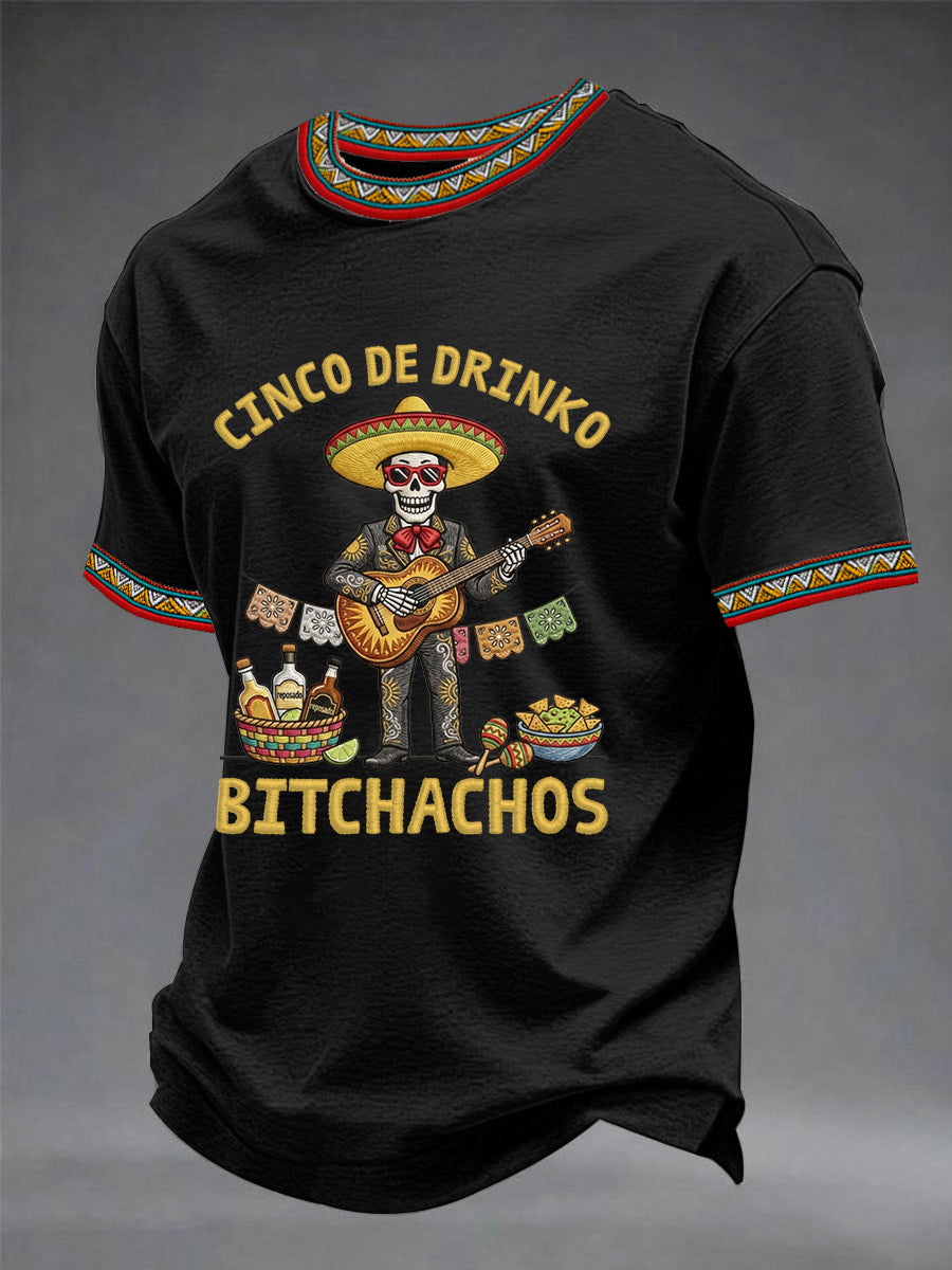 Men's Funny Cinco De Drinko Bitchachos Skeleton Print Casual Tee