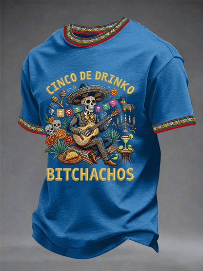 Men's Funny Cinco De Drinko Bitchachos Skeleton Print Casual Tee