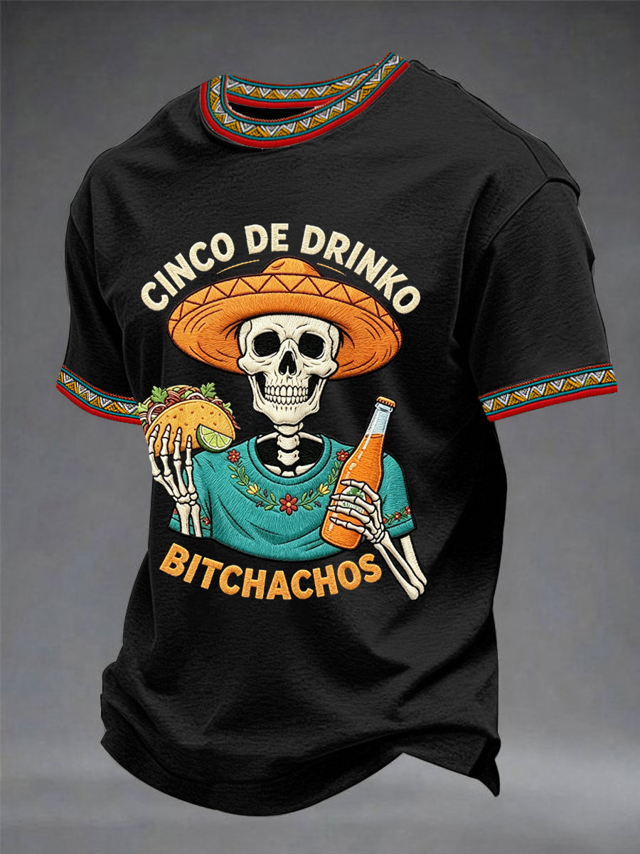 Men's Funny Cinco De Drinko Bitchachos Skeleton Print Casual Tee