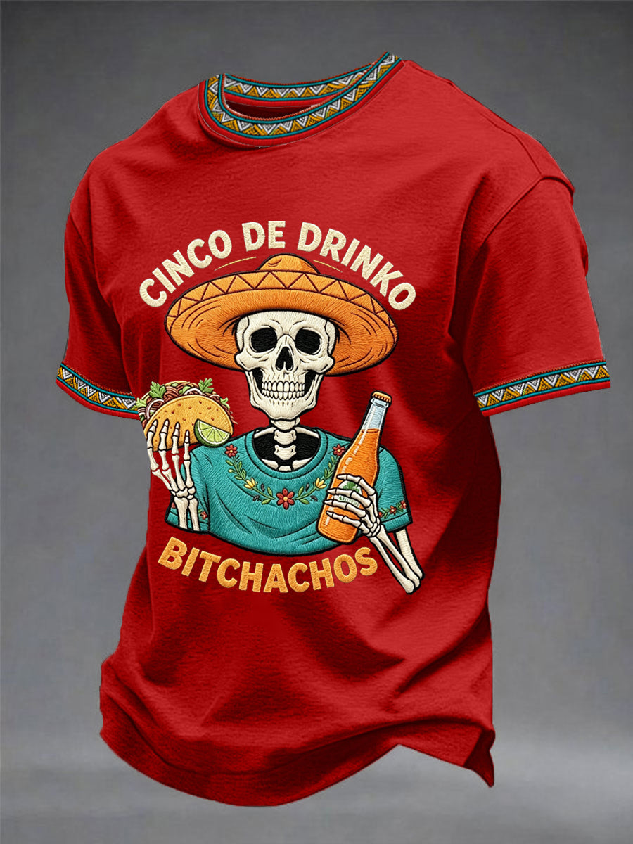 Men's Funny Cinco De Drinko Bitchachos Skeleton Print Casual Tee