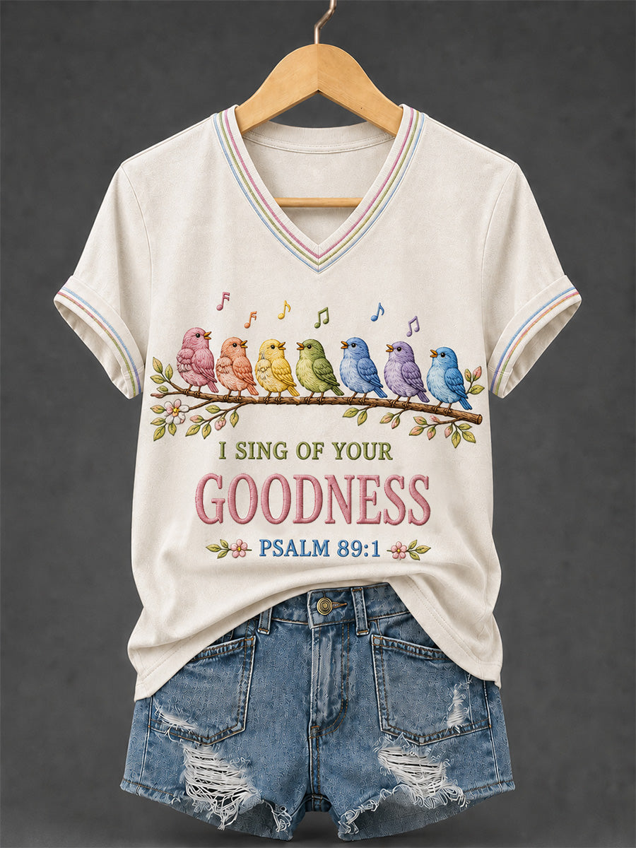 Women's I Sing Of Your Goodness Psalm 89:1 Christian Bird Print Casual V-Neck Tee