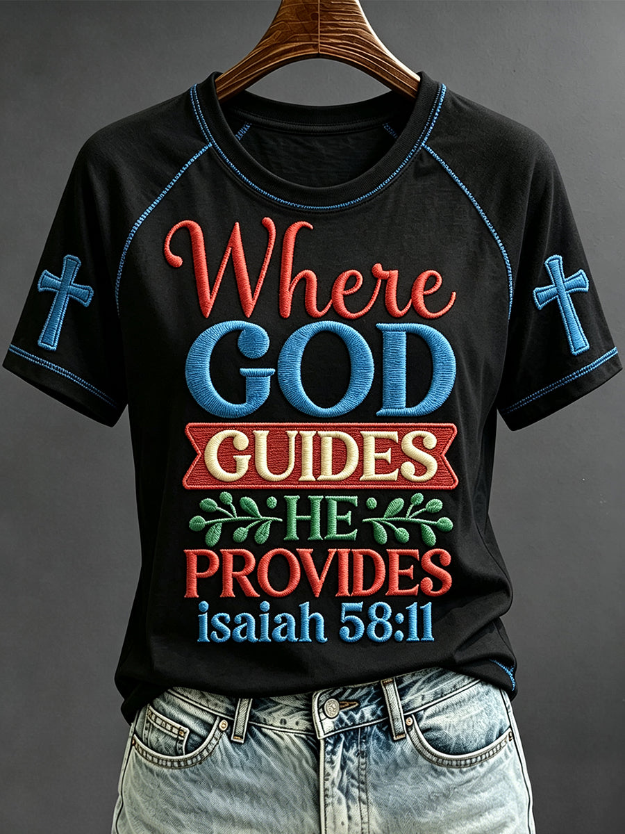 Women's Where God Guides Print Faith Base Short Sleeve T-shirt
