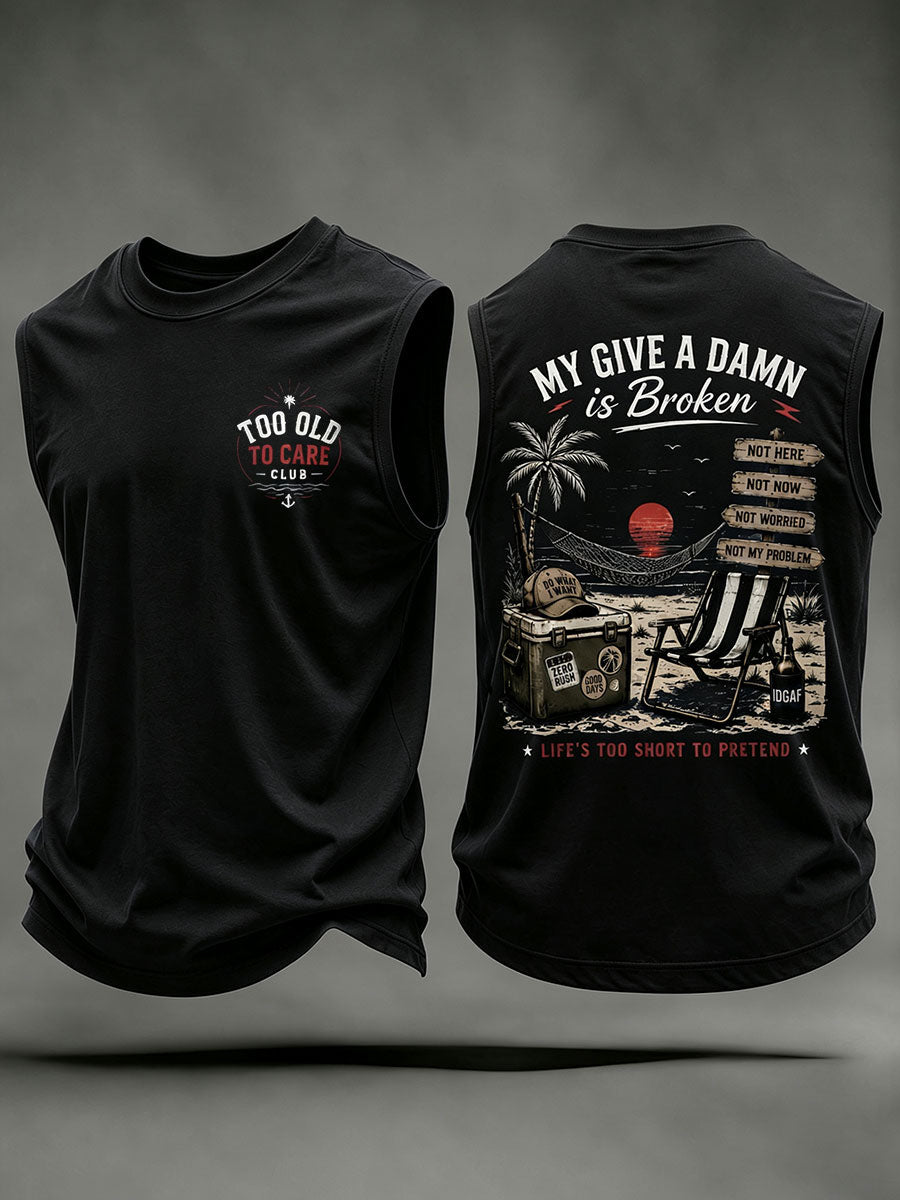 Men's "my give a damn is broken" vests