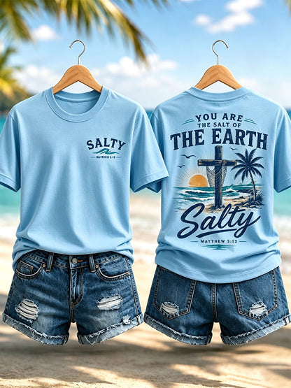 Women's You Are The Salt Of The Earth Salty Print Casual Tee