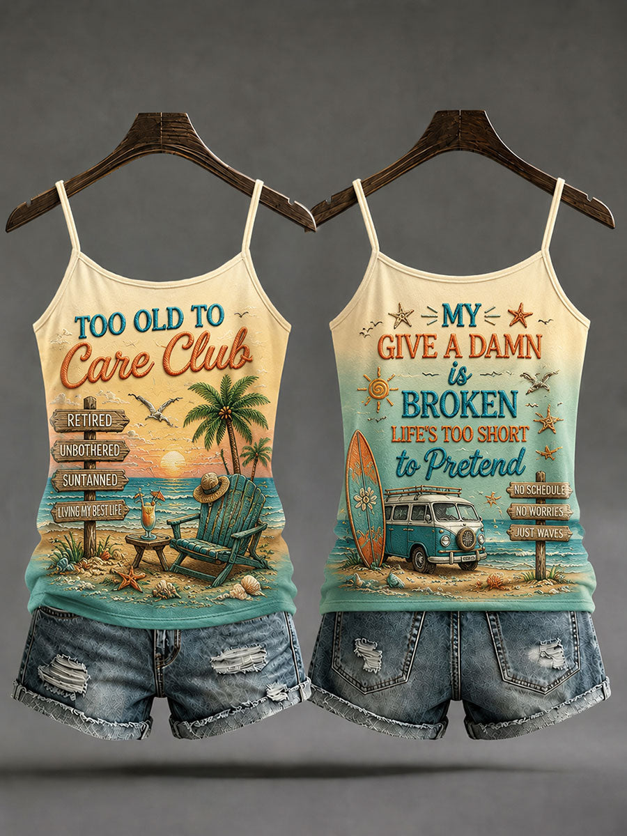 Women's 'too old to care club my give a damn is broken life's too short to pretend' tops
