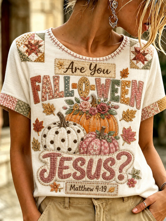 Women's Are You Fall-O-Ween Jesus Matthew 4:19 Printed T-shirt