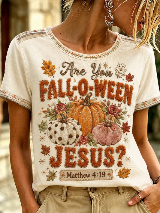 Women's Are You Fall-O-Ween Jesus Matthew 4:19 Printed T-shirt