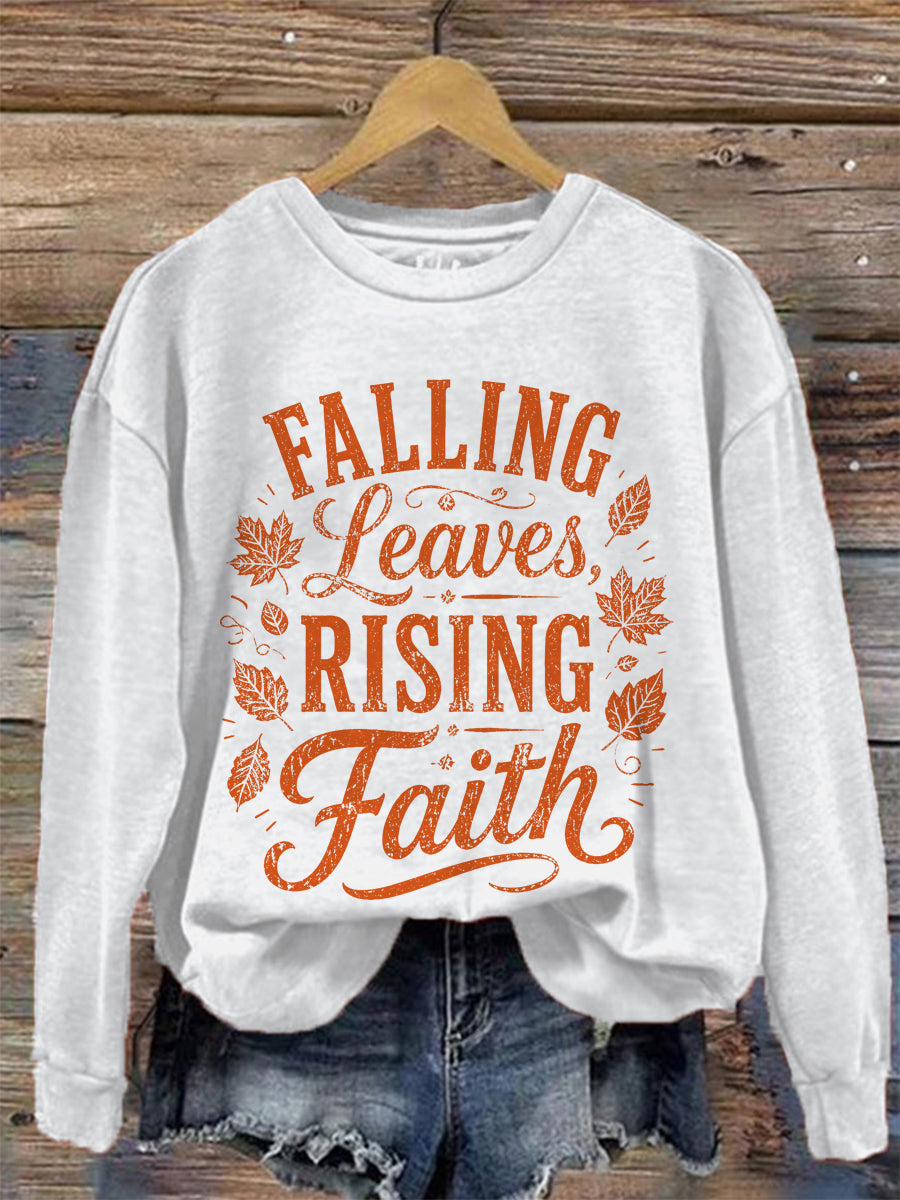 Women's Falling Leaves Raising Faith Print Sweatshirt