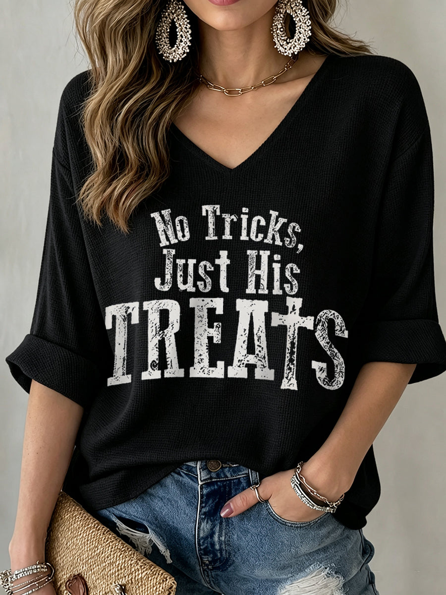 Women's No Tricks Just His Treats Print Waffle T-shirt
