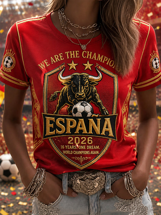 Women's We Are The Champions 2026 Print Celebrate España Champions Gift For Football Fans Casual Tee