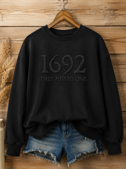 Women's Halloween 1692 They Missed One Printed Sweatshirt