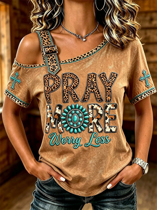 Women's Pray More Worry Less Turquoise Western Print Off Shoulder T-shirt