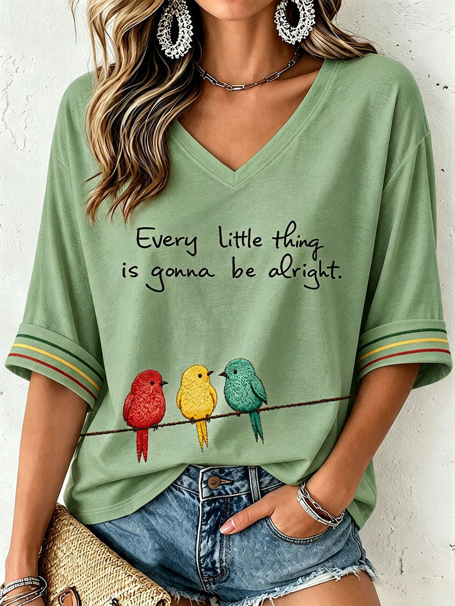 Women's Every Little Thing Is Gonna Be All Right T-Shirt