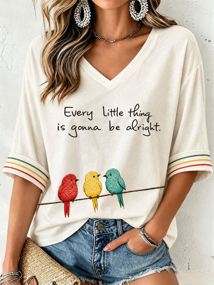 Women's Every Little Thing Is Gonna Be All Right T-Shirt