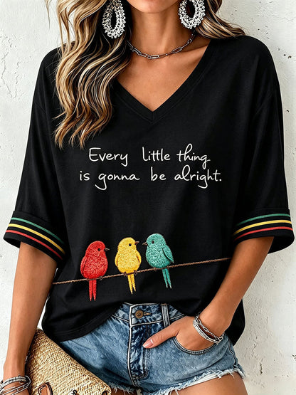 Women's Every Little Thing Is Gonna Be All Right T-Shirt